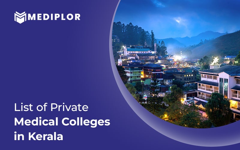 List Of Top Private Medical Colleges in Kerala Mediplor