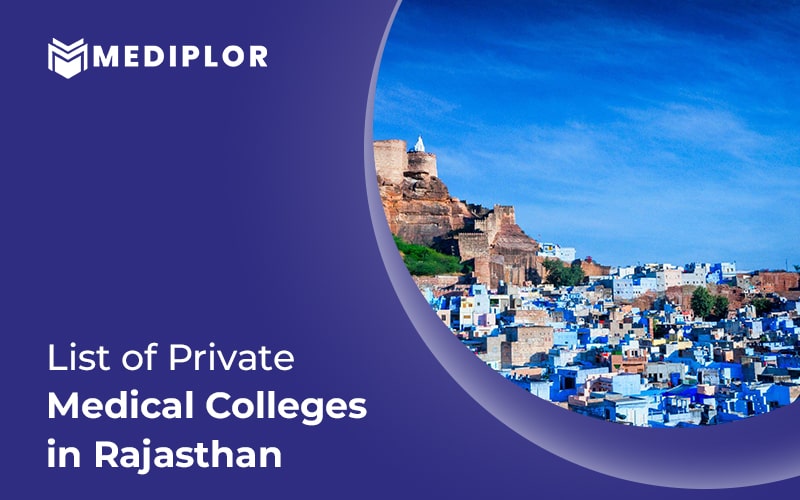 List Of Top Private Medical Colleges in Rajasthan Mediplor