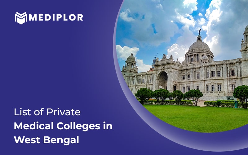List Of Top Private Medical Colleges in West Bengal